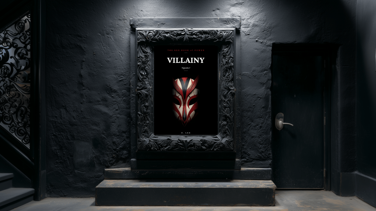 Framed Red Book of Power cover on a dark wall beside a staircase, a closed door, and a wall candle. Presents Vignette I: Villainy with a wooden animal mask without species definition.